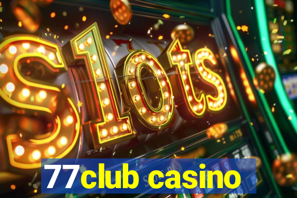 77club casino